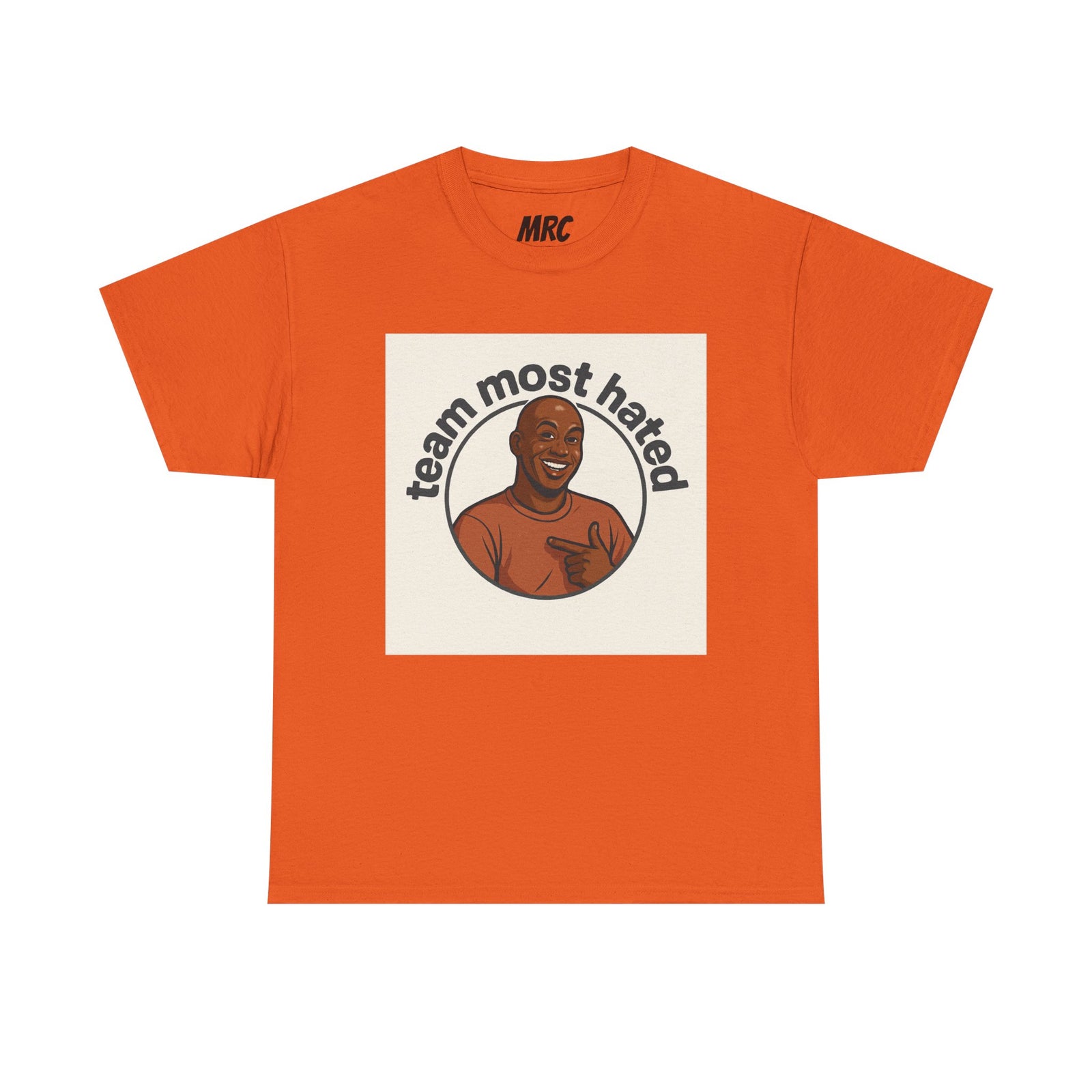 Team most hated Cotton Tee